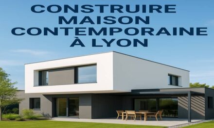 Construction Maison Contemporaine à Lyon : Le Guide Complet pour Réussir Votre Projet